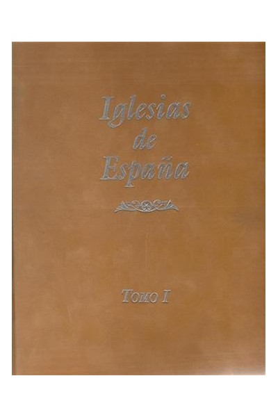 IGLESIAS DE ESPAÑA. TOMOS I y II (Obra Completa)